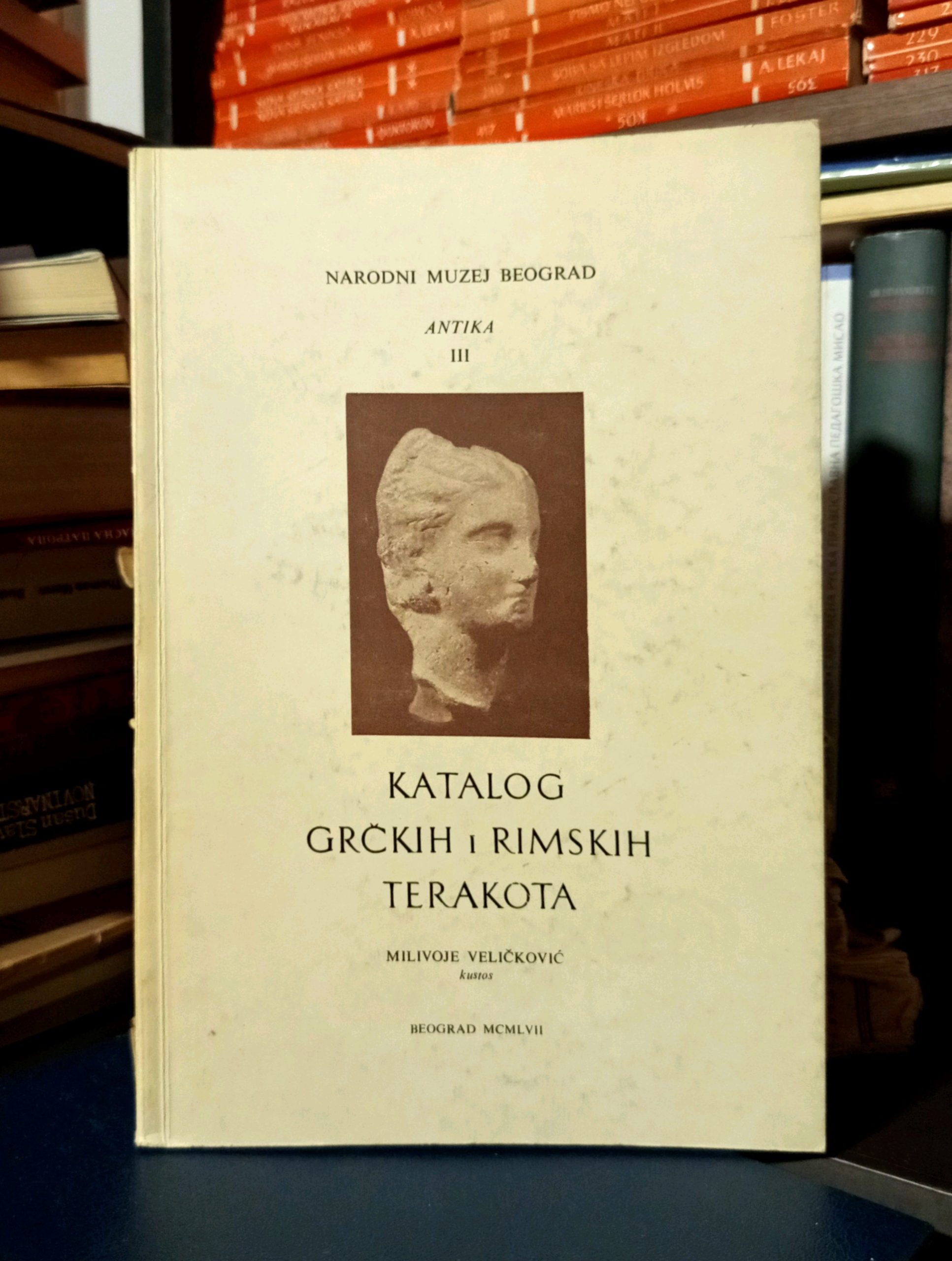 Milivoje Veličković - Katalog grčkih i rimskih terakota