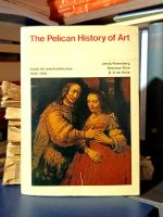 Jacob Rosenberg, Seymour Silve, E. H. ter Kuile - Dutch Art and Architecture 1600-1800 (The Pelican History of Art)