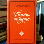 Rudolf Arnhajm - Vizuelno mišljenje: jedinstvo slike i pojma