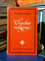Rudolf Arnhajm - Vizuelno mišljenje: jedinstvo slike i pojma