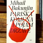 Mihail Bakunjin - Pariška komuna i pojam države