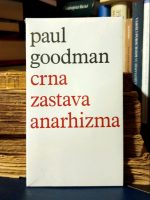 Paul Goodman - Crna zastava anarhizma