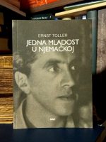 Ernst Toller - Jedna mladost u Njemačkoj