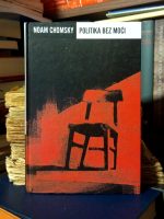 Noam Chomsky - Politika bez moći