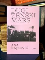 Ana Rajković - Dugi ženski marš