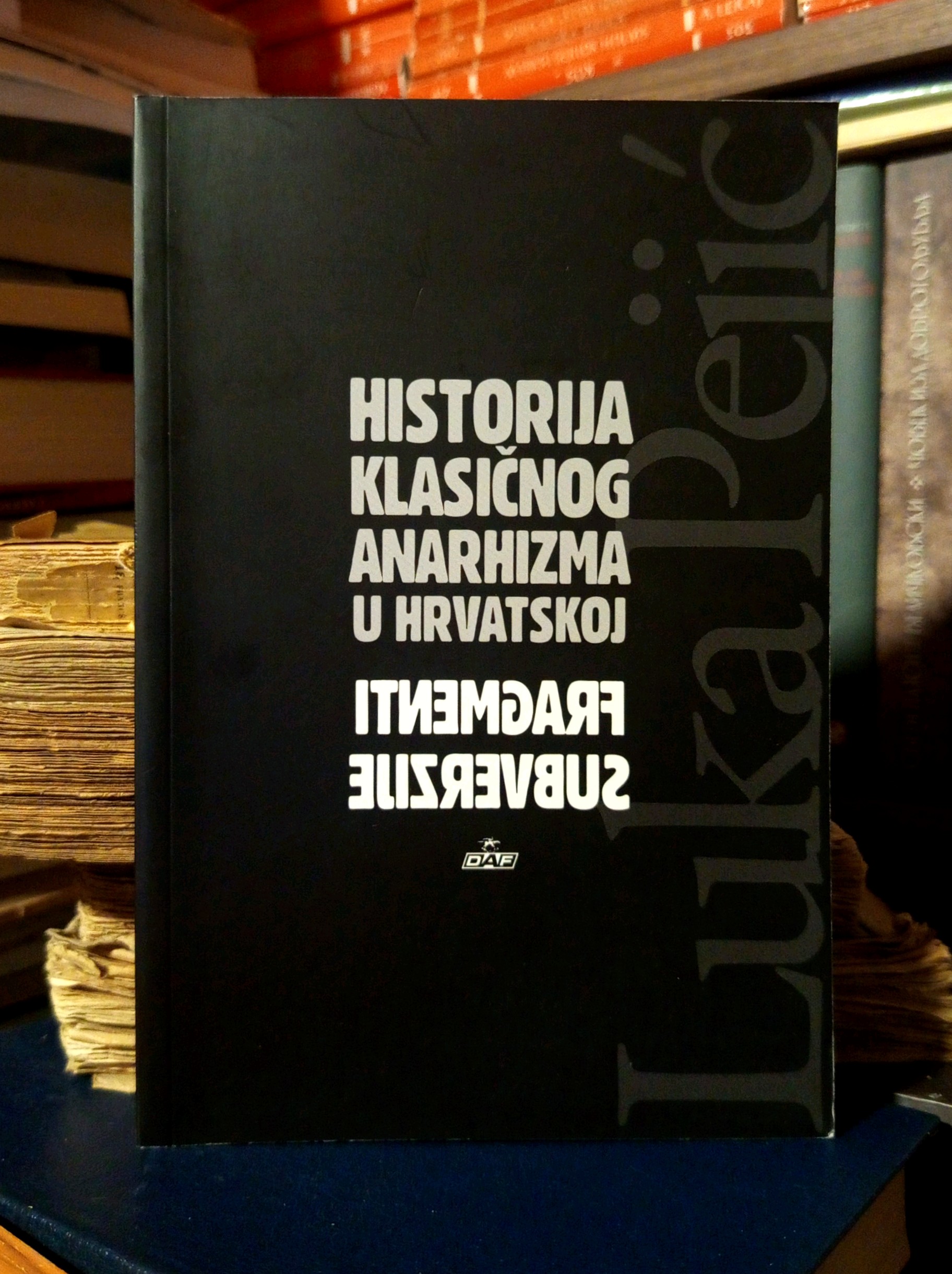 Luka Pejić - Historija klasičnog anarhizma u Hrvatskoj