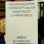 Miško Šuvaković - Neoavangarda i konceptualna umjetnost u Hrvatskoj