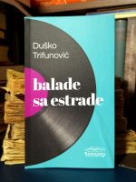 Duško Trifunović - Balade sa estrade