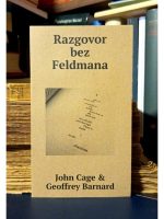 John Cage, Geoffrey Barnard - Razgovor bez Feldmana