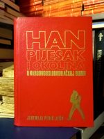 Jeremija Perić Ješo - Han Pijesak i okolina u narodnooslobodilačkoj borbi