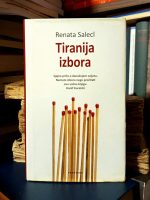 Renata Salecl - Tiranija izbora